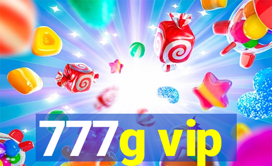 777g vip